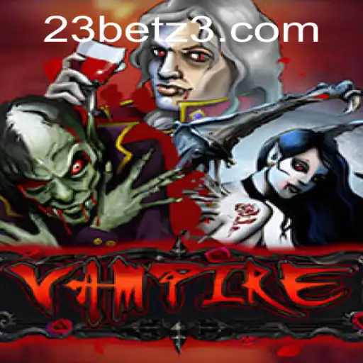 Explorando o Fascinante Jogo 'Vampire' na Plataforma 23bet.com